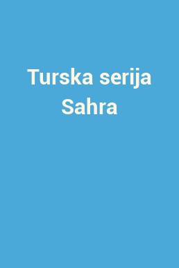 Turska serija Sahra