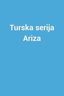 Turska serija Ariza