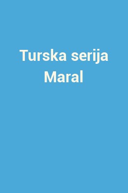 Turska serija Maral