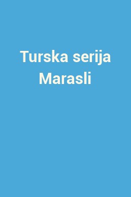 Turska serija Marasli